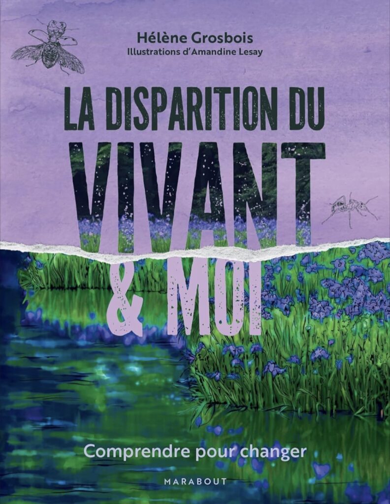 La disparition du vivant et moi